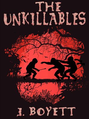 cover image of The Unkillables
